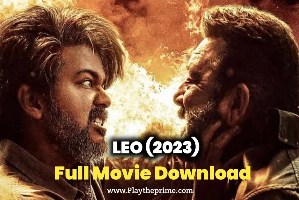 LEO Full Movie Download